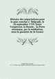 Histoire des ne?gociations pour la paix conclue a? Belgrade, le 18 septembre 1739. Entre l