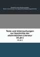 Texte und Untersuchungen zur Geschichte der altchristlichen Literatur. 10, pt.1, 