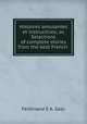 Histoires amusantes et instructives; or, Selections of complete stories from the best French ., Ferdinand E A. Gasc 