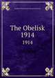 The Obelisk.. 1914, Southern Illinois State Normal University 