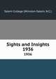 Sights and Insights. 1936, Salem College (Winston-Salem, N.C.) 
