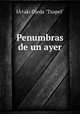Penumbras de un ayer, 