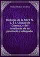 Historia de la MUY N.L. E I. Ciudad de Cuenca, y del territorio de su provincia y obispado ., Trifon Munoz y Soliva 
