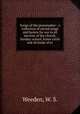 Songs of the peacemaker : a collection of sacred songs and hymns for use in all services of the church, Sunday-school, home circle and all kinds of ev, Weeden, W. S. 