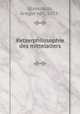 Ketzerphilosophie des mittelalters, Glasenapp, Gregor von, 1855- 
