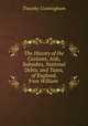The History of the Customs, Aids, Subsidies, National Debts, and Taxes, of England, from William ., Timothy Cunningham 
