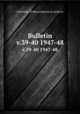 Bulletin. v.39-40 1947-48, University of Massachusetts at Amherst 