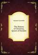 The History of Christina, Queen of Sweden., Jacques Lacombe 