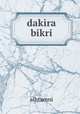 dakira bikri, Alhtamni 