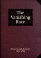 The Vanishing Race, Dixon, Joseph Kossuth, 1856-1926 