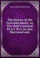 The history of the Fairchild family; or, The child