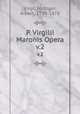 P. Virgilii Maronis Opera. v.2, Virgil,Forbiger, Albert, 1798-1878 