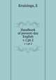 Handbook of present-day English. v.1;pt.2, E. Kruisinga 