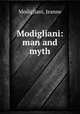 Modigliani. man and myth, Modigliani, Jeanne 