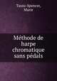 Methode de harpe chromatique sans pedals, Tassu-Spencer, Marie 