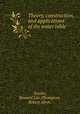 Theory, construction, and applications of the water table, Smolin, Howard Lee.;Thompson, Robert Alton. 