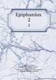 Epiphanius . 2, Saint Epiphanius 