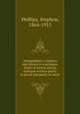 Armageddon; a modern epic drama in a prologue series of scenes and an epilogue written partly in prose and partly in verse, Phillips, Stephen, 1864-1915 