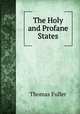 The Holy and Profane States, Fuller Thomas 
