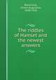 The riddles of Hamlet and the newest answers, Blackmore, Simon Augustine, 1848-1926 