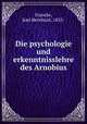 Die psychologie und erkenntnisslehre des Arnobius, Francke, Karl Bernhard, 1852- 