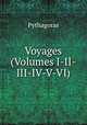 Voyages (Volumes I-II-III-IV-V-VI), Pythagoras 