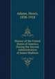History of the United States of America During the Second Administration of James Madison, Adams, Henry, 1838-1918 