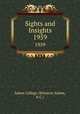 Sights and Insights. 1959, Salem College (Winston-Salem, N.C.) 