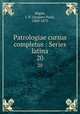 Patrologiae cursus completus : Series latina. 20, Migne, J.-P. (Jacques-Paul), 1800-1875 