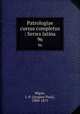 Patrologiae cursus completus : Series latina. 96, Migne, J.-P. (Jacques-Paul), 1800-1875 