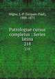 Patrologiae cursus completus : Series latina. 218, Migne, J.-P. (Jacques-Paul), 1800-1875 