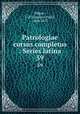 Patrologiae cursus completus : Series latina. 59, Migne, J.-P. (Jacques-Paul), 1800-1875 