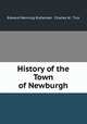 History of the Town of Newburgh, Edward Manning Ruttenber, Charles W . Tice 