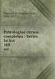 Patrologiae cursus completus : Series latina. 168, Migne, J.-P. (Jacques-Paul), 1800-1875 