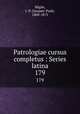 Patrologiae cursus completus : Series latina. 179, Migne, J.-P. (Jacques-Paul), 1800-1875 