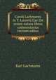 Caroli Lachmanni in T. Lucretii Cari De rerum natura libros commentarius tertium editus, Karl Lachmann 