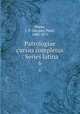 Patrologiae cursus completus : Series latina. 6, Migne, J.-P. (Jacques-Paul), 1800-1875 