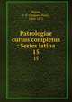 Patrologiae cursus completus : Series latina. 15, Migne, J.-P. (Jacques-Paul), 1800-1875 