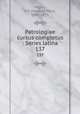 Patrologiae cursus completus : Series latina. 137, Migne, J.-P. (Jacques-Paul), 1800-1875 