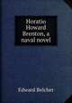 Horatio Howard Brenton, a naval novel, Edward Belcher 