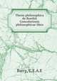 Thesis philosophica de Boethii Concolationis philosophicae libro, C. E.A.E. Barry 