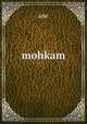 mohkam, ane 