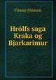 Hrolfs saga Kraka og Bjarkarimur, Finnur Jonsson 