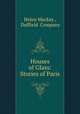 Houses of Glass: Stories of Paris, Helen Mackay , Duffield & Company 