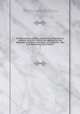 Dictionnaire de chymie : contenant la theorie et la pratique de cette science, son application a la physique, a l