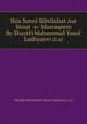 Shia Sunni Ikhtilafaat Aur Siraat -e- Mustaqeem By Shaykh Muhammad Yusuf Ludhyanvi (r.a), Shaykh Muhammad Yusuf Ludhyanvi (r.a) 