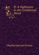 If: A Nightmare in the Conditional Mood, Graves, Charles L. (Charles Larcom), 1856-1944 