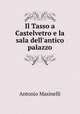 Il Tasso a Castelvetro e la sala dell