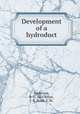 Development of a hydroduct, Anderson, R. G.;McClellan, J. R.;Rush, C.W. 