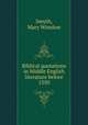 Biblical quotations in Middle English literature before 1350, Smyth, Mary Winslow 
